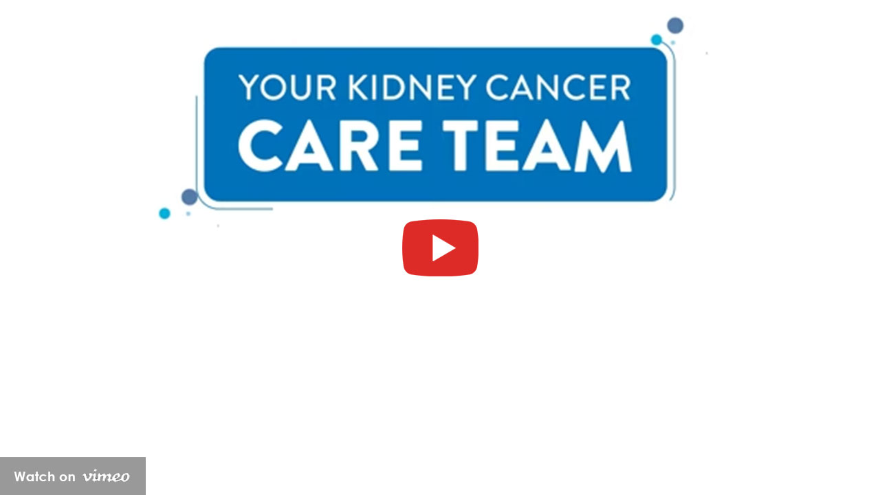 Graphic reading “Your kidney cancer care team”